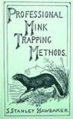 Picture of Professional Mink Trapping Methods