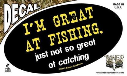 Picture of Bones D1322 0val Decal, I'm Great at Fishing