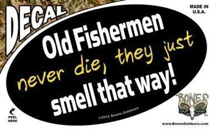 Picture of Bones D1329 0val Decal, Old Fisherman Never Die